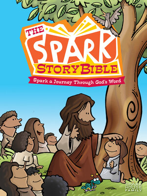 cover image of The Spark Story Bible